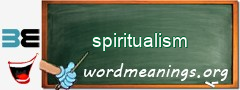 WordMeaning blackboard for spiritualism